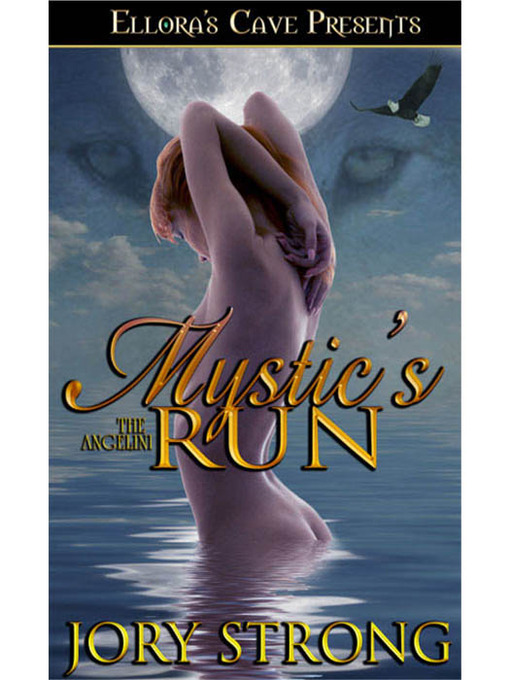 Title details for Mystic's Run by Jory Strong - Available